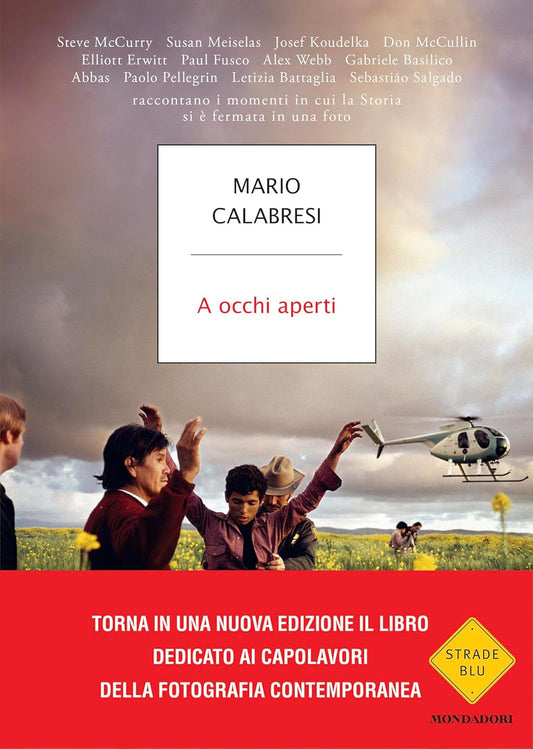 A occhi aperti. Ediz. illustrata di Mario Calabresi (Autore) - Formato: Copertina flessibile