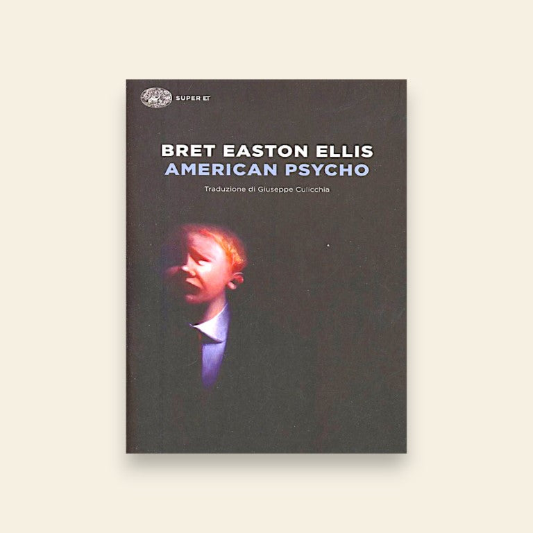 "American psycho" di Ellis Bret Easton