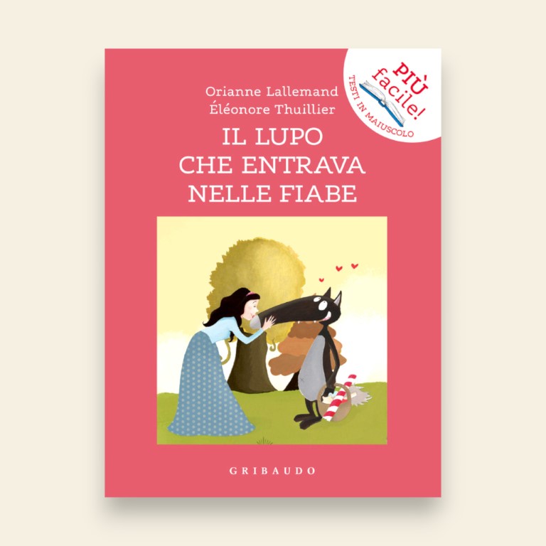 "Il Lupo che Entrava nelle Fiabe" - Petite Box Letteraria - Età di lettura: da 3 anni.